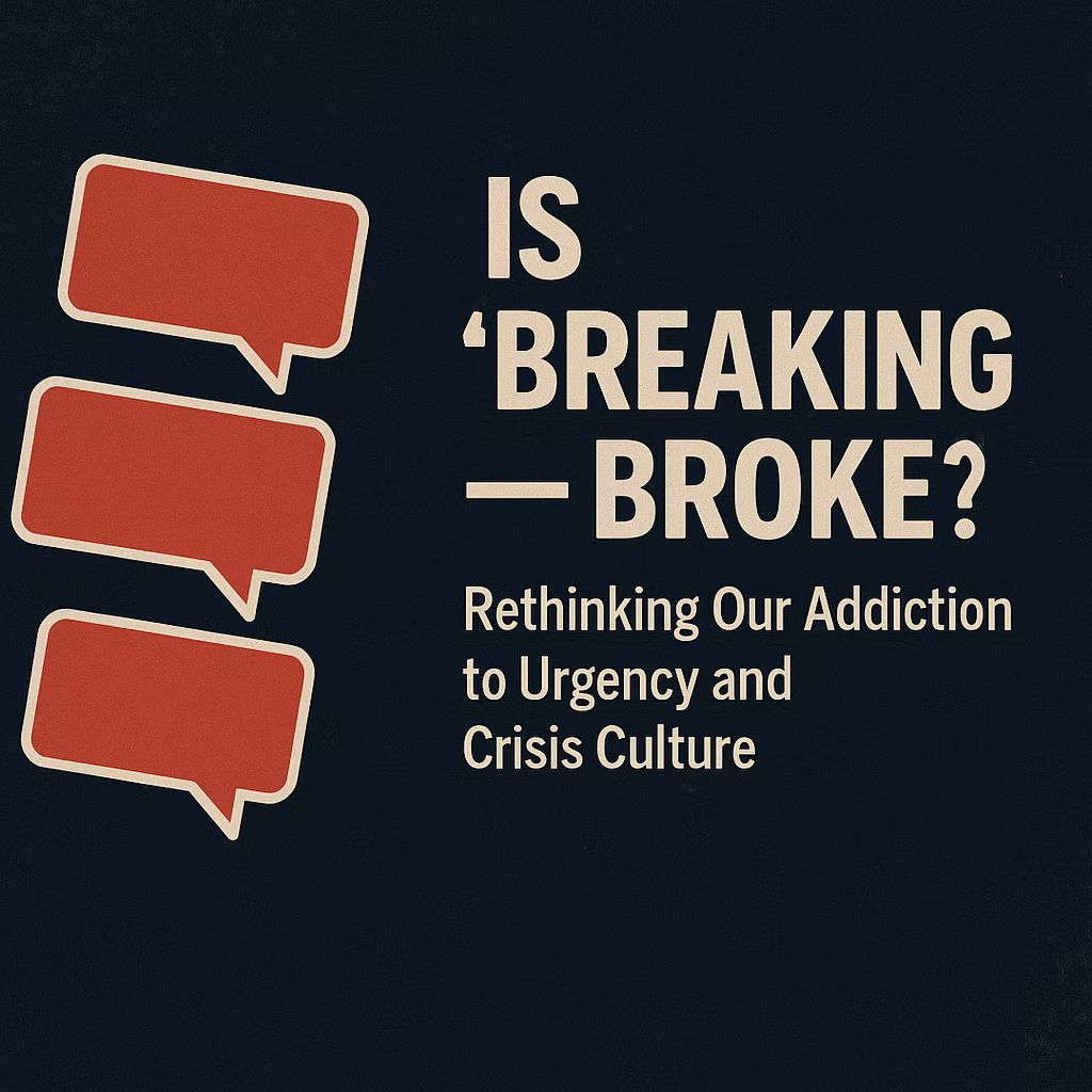 Is “Breaking” – Broke?